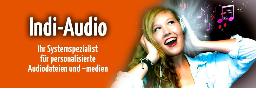 Indi-Audio – System für personalisierte Audiodateien