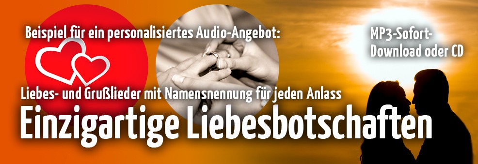 Personalisierte Liebeslieder und Grußbotschaften